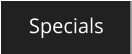 Specials